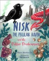 Nisk the Peculiar Raven and the Pekkin Predicament