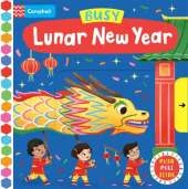Busy Lunar New Year: A Push, Pull, Slide Book