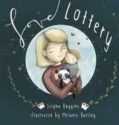 Love Lottery: Our little welcomed wish come true