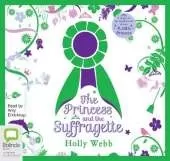 The Princess and the Suffragette