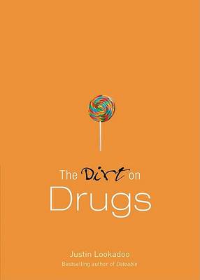 Dirt on Drugs