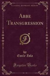 Abbé Transgression (Classic Reprint)