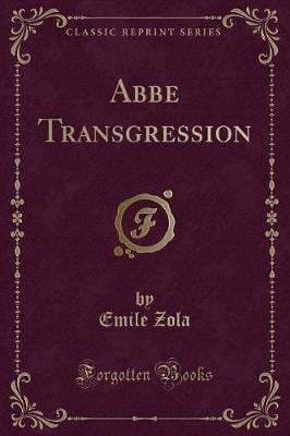 Abbé Transgression (Classic Reprint)