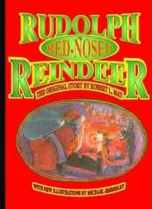 Rudolph the Red Nosed Reindeer
