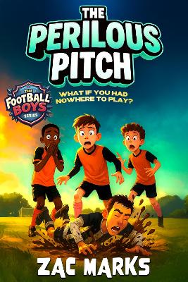 The Perilous Pitch