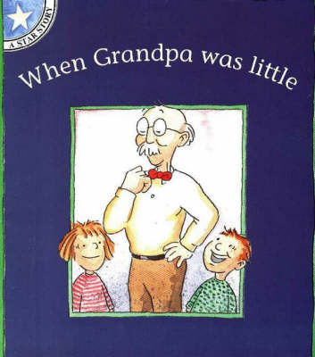 When Grandpa Was Little
