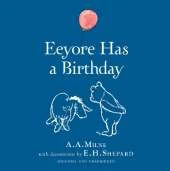 Winnie-the-Pooh: Eeyore Has A Birthday