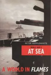 The World in Flames: Sea