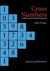 Cross Numbers: A Collection of 32 Mathematical Puzzles