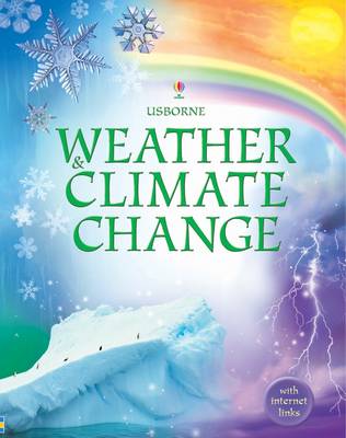Weather and Climate Change [Library Edition]