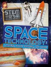 Space Technology: Landers, Space Tourism, and More
