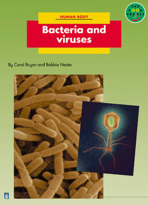 Bacteria and Viruses Non-Fiction 2