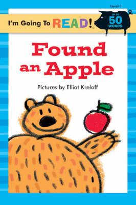 I'm Going to Read (R) (Level 1): Found an Apple