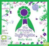 The Princess and the Suffragette