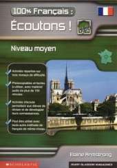 100% Francais : Ecoutons! with cassette