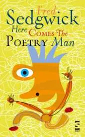 Here Comes the Poetry Man: Poems for Young People