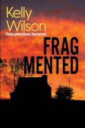 Fragmented: Three generations, one family secret.