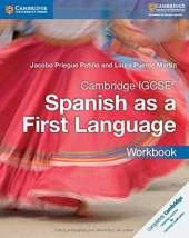 Cambridge IGCSE Spanish as a First Language Workbook