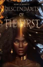 Descendants of the First: The Return Of The Earth Mother