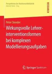 Wirkungsvolle Lehrerinterventionsformen Bei Komplexen Modellierungsaufgaben