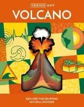 Inside Out Volcano: Explore this Erupting Natural Wonder