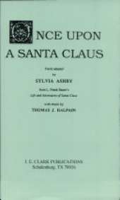 The Life and Adventures of Santa Claus