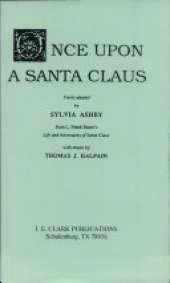 The Life and Adventures of Santa Claus