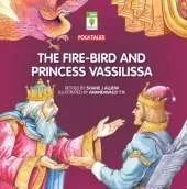 The Fire Bird and Princess Vassillissa