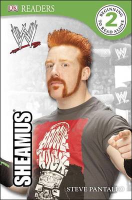 DK Reader Level 2:  WWE Sheamus