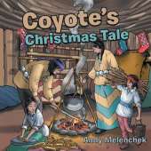 Coyote's Christmas Tale