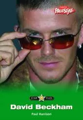 Freestyle Star Files David Beckham Hardback