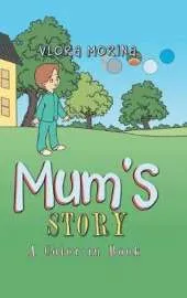 Mum's Story: A Color-In Book