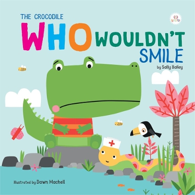The Crocodile Who Wouldn't Smile