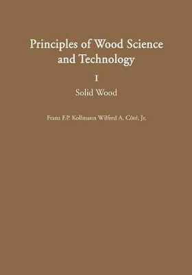 Principles of Wood Science and Technology: I Solid Wood