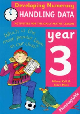 Handling Data: Year 3: Activities for the Daily Maths Lesson
