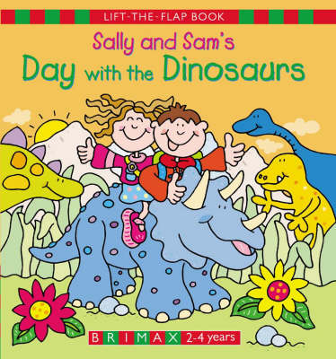 Sally and Sam's Day with the Dinosaurs