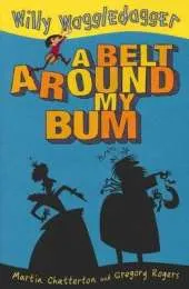 Belt Around My Bum: Little Hare Books