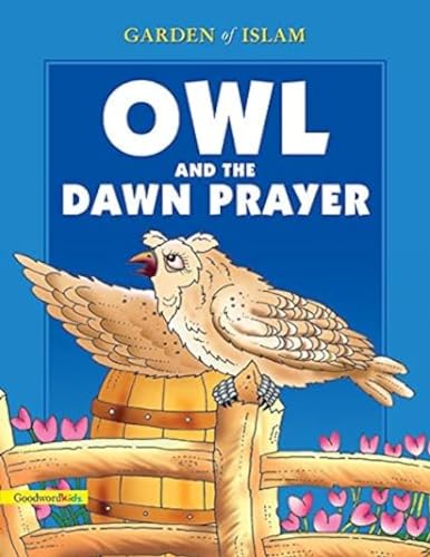 Owl and the Dawn Prayer