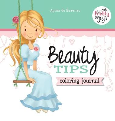 Beauty Tips: Coloring Journal