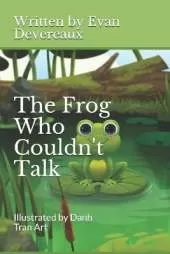 The Frog Who Couldn't Talk