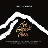 The Everest Files: A thrilling journey to the dark side of Everest