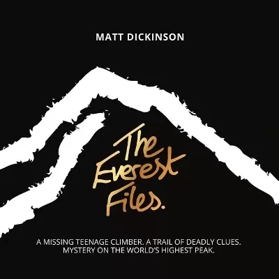 The Everest Files: A thrilling journey to the dark side of Everest