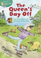 Rhymes to Read: The Queen's Day Off