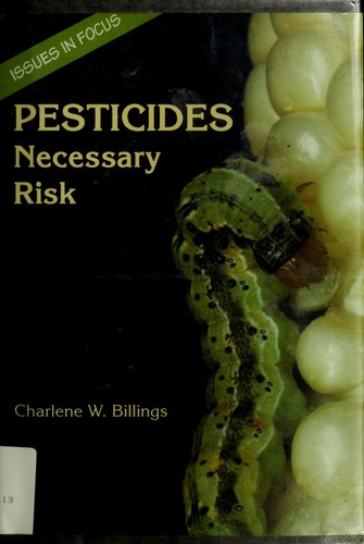 Pesticides: Necessary Risks