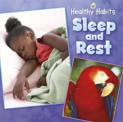 Healthy Habits: Sleep and Rest