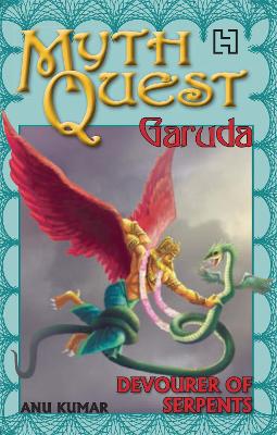 Mythquest 04: Garuda