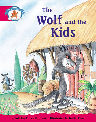 Storyworlds Yr1/P2 Stage 5, Once Upon a Time World, the Wolf and the Kids (6 Pack)