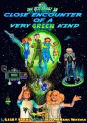 Close Encounter of a Very Green Kind