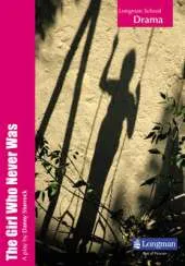 The Girl Who Never Was (LSD): A GCSE play from OYT