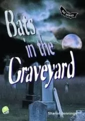 Bats in the Graveyard
